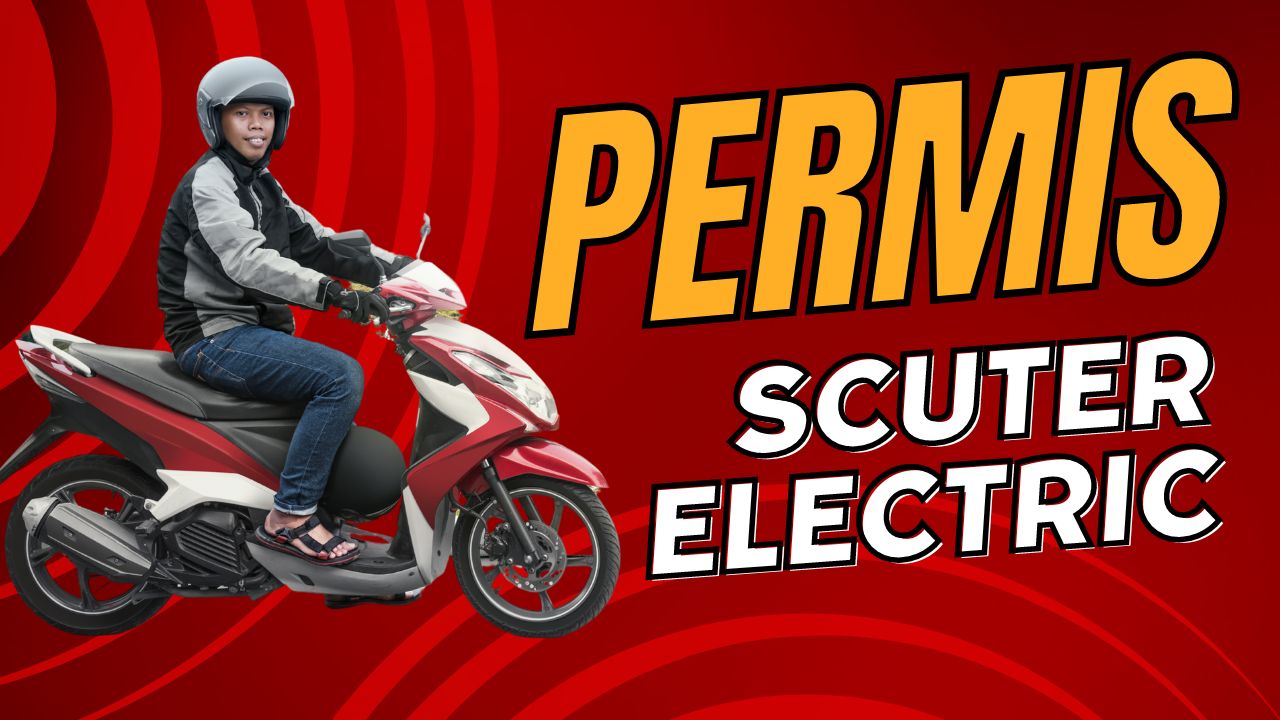 permis scutere electrice